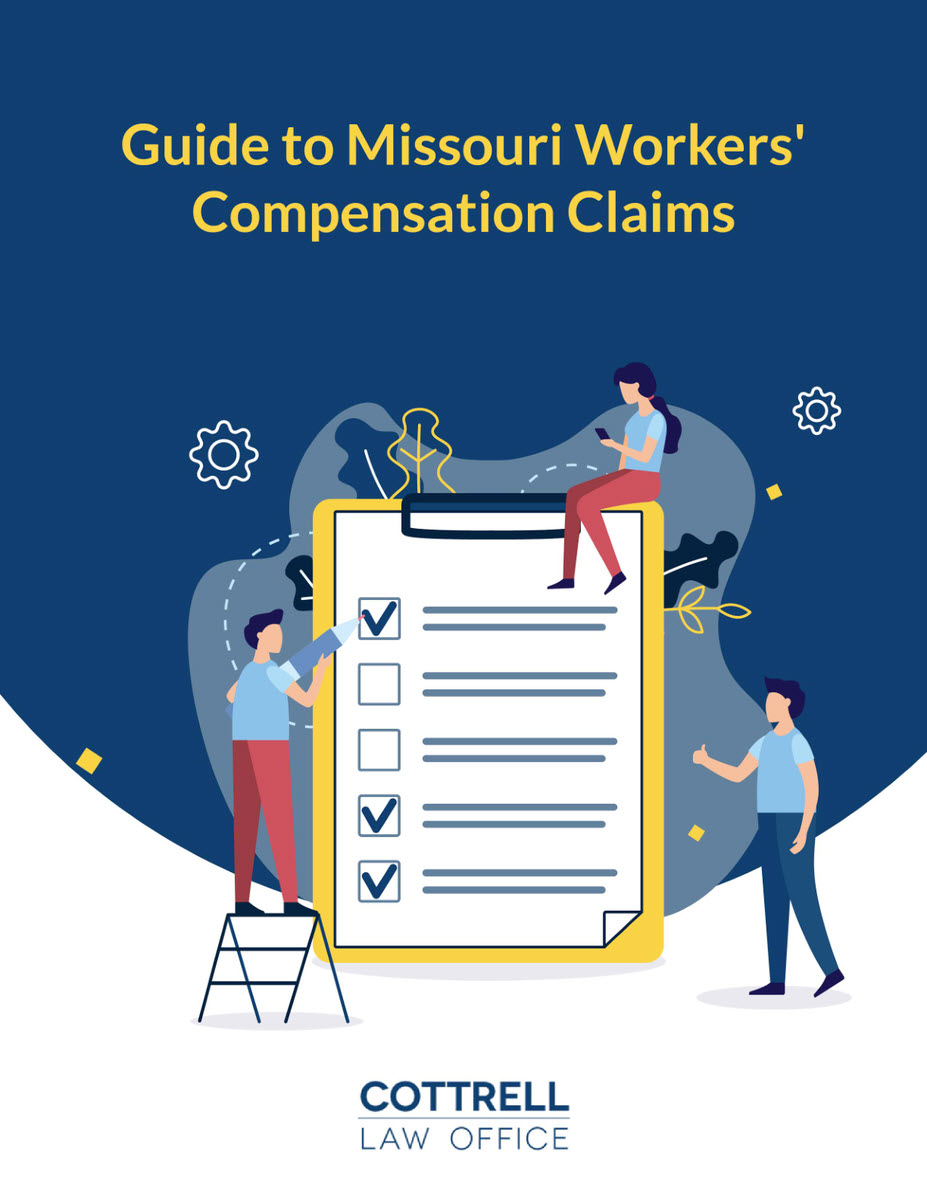 Guide to Missouri Workers' Compensation Claims Cottrell Law Office